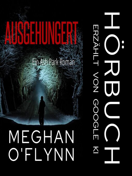 Title details for Ausgehungert by Meghan O'Flynn - Available
